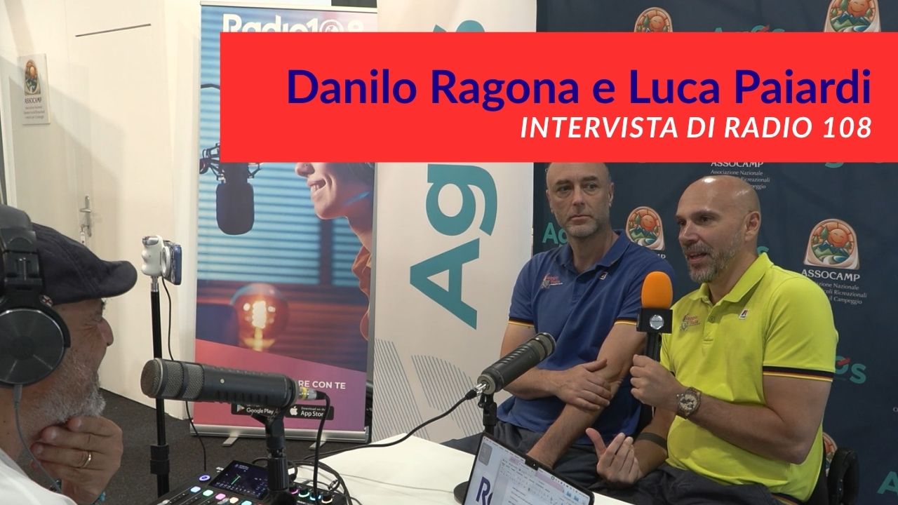 Danilo Ragona e Luca Paiardi intervistati da Radio 108 al Salone del Caamper 2026
